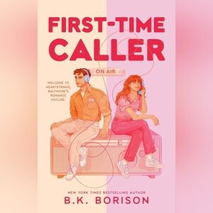 📚 First-Time Caller by B. K. Borison